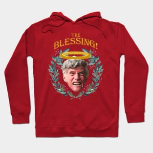 The blessing! Hoodie